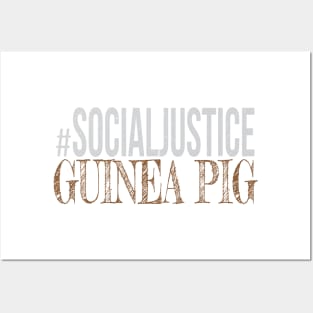 #SocialJustice Guinea Pig - Hashtag for the Resistance Posters and Art